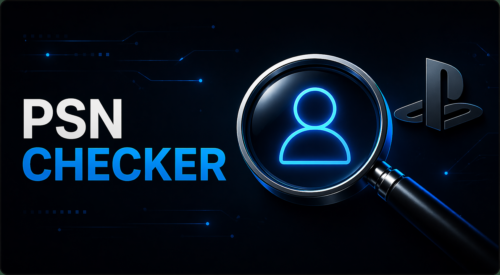 PSN Checker